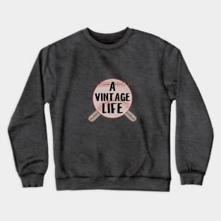 A Vintage Life Baseball Tee Crewneck Sweatshirt